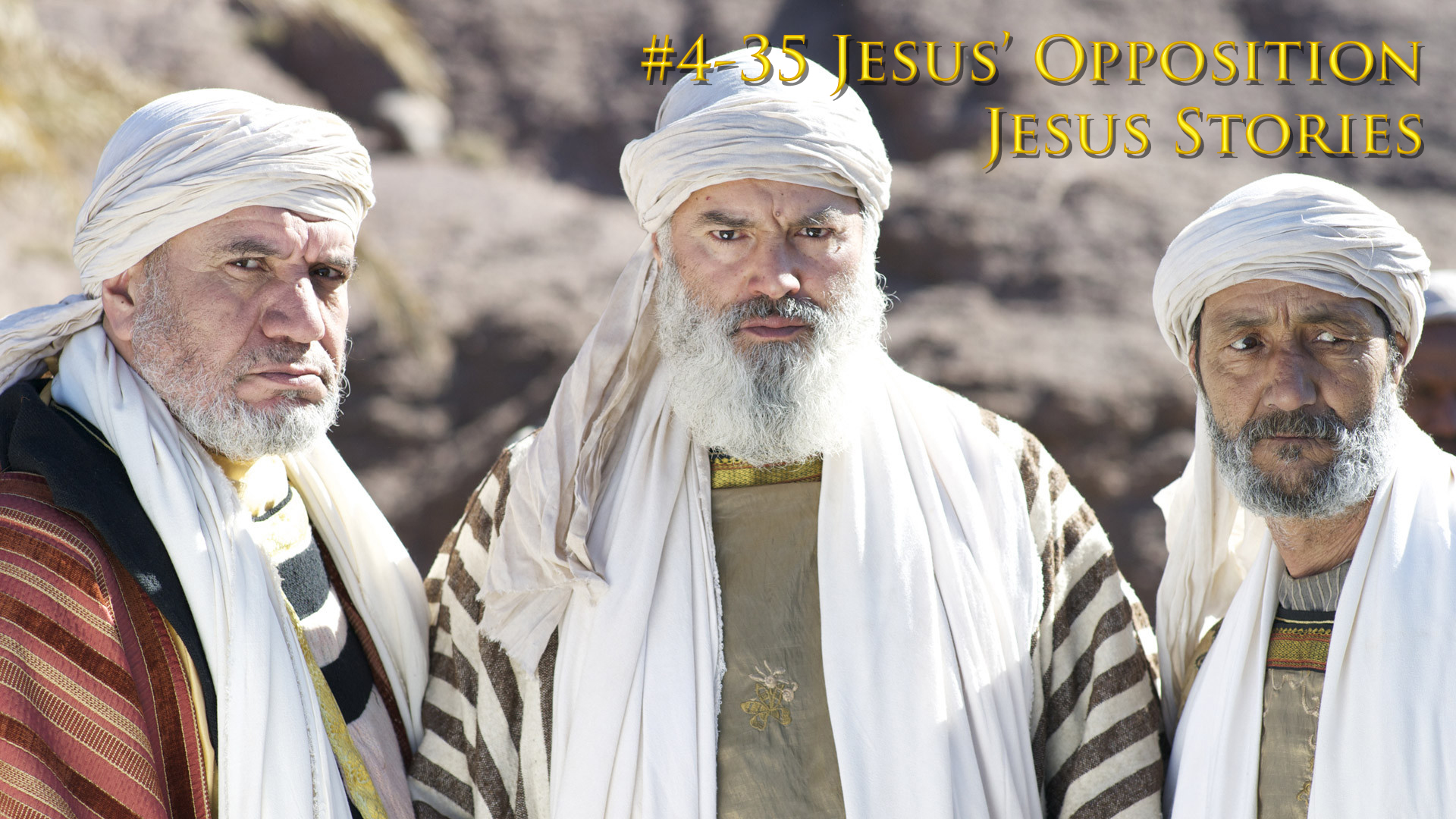 #4-35 Jesus’ Opposition episode artwork